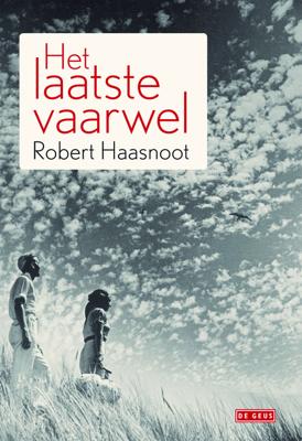Het laatste vaarwel - Robert Haasnoot - eBook (9789044522945) Het laatste vaarwel - Robert Haasnoot - eBook (9789044522945)