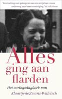 Alles ging aan flarden - Klaartje de Zwarte-Walvisch - ebook - thumbnail