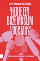 Heb je een boze moslim voor mij? - Zoë Papaikonomou, Annebregt Dijkman - ebook - thumbnail