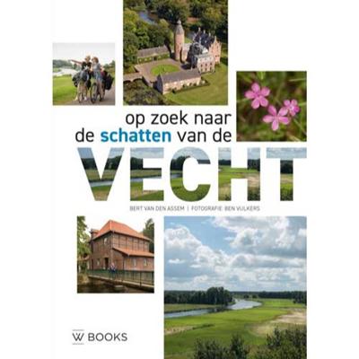 Op zoek naar de schatten van de Vecht (Paperback)