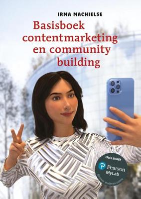 Basisboek contentmarketing en community building met MyLab NL toegangscode (Paperback)