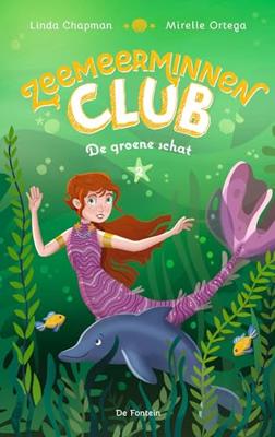 De groene schat - Linda Chapman, Mirelle Ortega - ebook