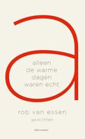 Alleen de warme dagen waren echt - Rob van Essen - ebook - thumbnail