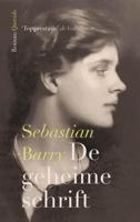 De geheime schrift - Sebastian Barry - eBook (9789021439389) - thumbnail