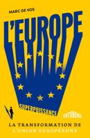 L'Europe, superpuissance - Marc De Vos - ebook - thumbnail