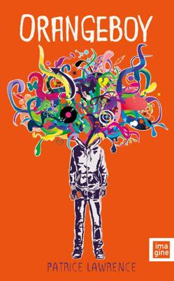 Orangeboy - Patrice Lawrence - Paperback (9789463334624) Orangeboy - Patrice Lawrence - Paperback (9789463334624)