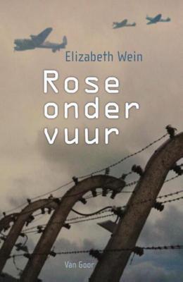 Rose onder vuur - Elizabeth Wein - eBook (9789000333066)