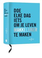 Doe elke dag iets om je leven makkelijker te maken (Paperback) - thumbnail