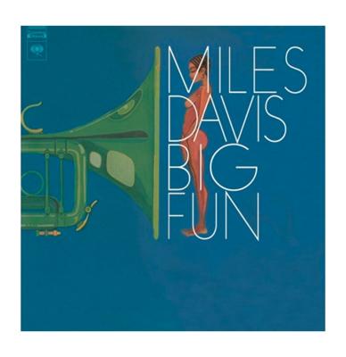 Miles Davis - Big Fun LP