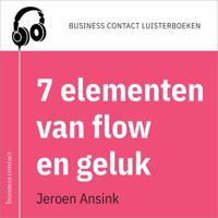 De 7 elementen van flow en geluk - thumbnail