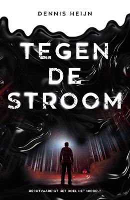 Tegen de stroom - Dennis Heijn - ebook