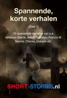 Spannende, korte verhalen - Ambrose Bierce, Anton Tsjechov, F. M. Mevins, Robert Eckels, Charles Dickens, Clarck Howard, Ed Mc Bain, Willem Kleynen, - ebook - thumbnail