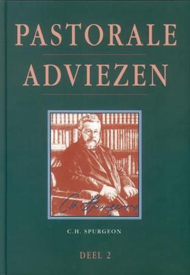 Pastorale adviezen - Charles Haddon Spurgeon - ebook