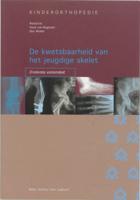 De kwetsbaarheid van het jeugdige skelet: onderste extremiteit (Paperback) - thumbnail