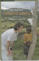 Op reis met Yvonne Keuls - Yvonne Keuls - Hardcover (9789026319006) - thumbnail