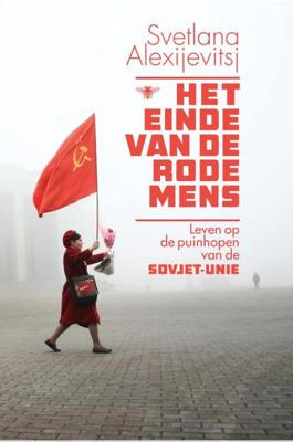 Het einde van de rode mens - Svetlana Alexijevitsj - ebook