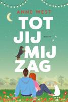 Tot jij mij zag - Anne West - ebook - thumbnail