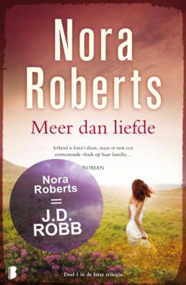 Ierse trilogie 1 - Meer dan liefde - Nora Roberts - Paperback (9789022569481) Ierse trilogie 1 - Meer dan liefde - Nora Roberts - Paperback (9789022569481)