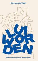 Lui worden - Henk van der Waal - ebook - thumbnail