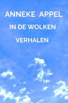 in de wolken - Anneke Appel - ebook