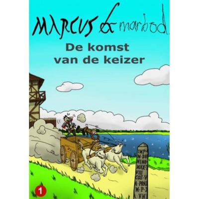 Marcus & Marbod 1 De Komst van de Keizer - Gilivs Gracilis - Paperback (9789402194555)