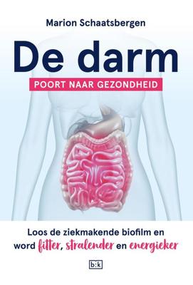 De darm - Poort naar gezondheid - Marion Schaatsbergen - ebook