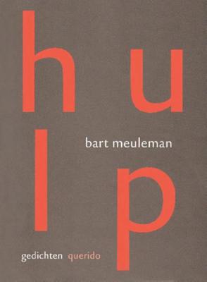 Hulp - Bart Meuleman - eBook (9789021453262)