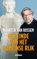 Het einde van het Romeinse Rijk - Maarten van Rossem - ebook - thumbnail