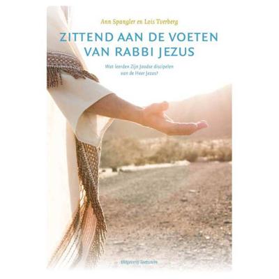 Zittend aan de voeten van rabbi Jezus (Paperback)