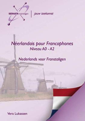 Néerlandais pour Francophones (Paperback) Néerlandais pour Francophones (Paperback)
