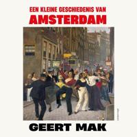 Een kleine geschiedenis van Amsterdam - thumbnail