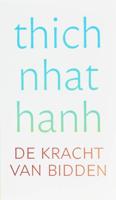 De kracht van bidden - Thich Nhat Hanh - eBook (9789025971113) - thumbnail