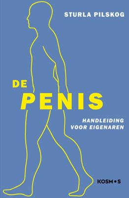 De Penis - Sturla Pilskog - eBook (9789021578361)