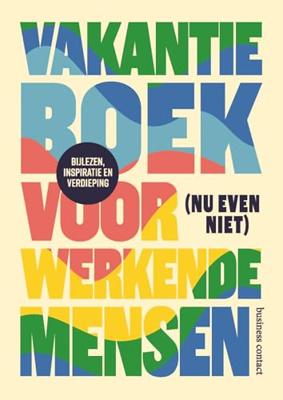 Vakantieboek voor (nu even niet) werkende mensen