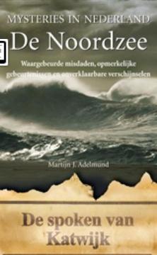 De Noordzee - De Noordzee - Martijn J. Adelmund - ebook