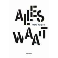 Alles waait - Frans Kuipers - Paperback (9789025454555) - thumbnail