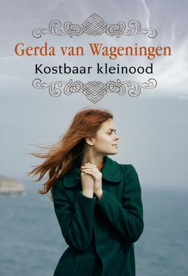 Kostbaar kleinood - Gerda van Wageningen - eBook (9789401913263)