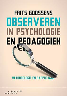Observeren in psychologie en pedagogiek (Paperback)