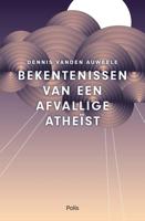 Bekentenissen van een afvallige atheïst (e-book) - Dennis Vanden Auweele - ebook - thumbnail