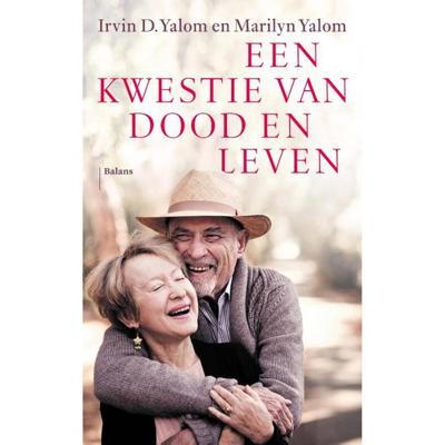 Een kwestie van dood en leven - Irvin D. Yalom, Marilyn Yalom - Paperback (9789463821469)