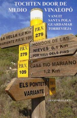 Hugo Renaerts Tochten door de medio vinalopó Hugo Renaerts Tochten door de medio vinalopó