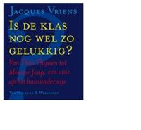 Is de klas nog wel zo gelukkig ? - Jacques Vriens - eBook (9789047520870) - thumbnail