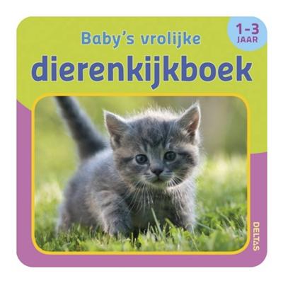 Baby's Vrolijke Dierenkijkboek (1 -3 jaar) Baby's Vrolijke Dierenkijkboek (1 -3 jaar)