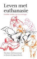 Leven met euthanasie - Theo Boer, Stef Groenewoud, Wouter de Jonge - ebook - thumbnail