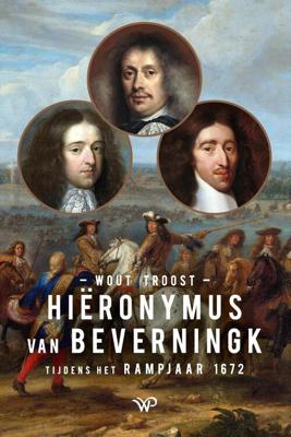 Hiëronymus van Beverningk - Wout Troost - ebook