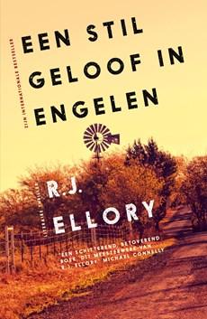 Een stil geloof in engelen - R.J. Ellory - eBook (9789026127694) Een stil geloof in engelen - R.J. Ellory - eBook (9789026127694)