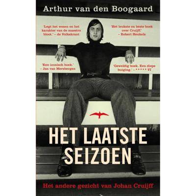 Het laatste seizoen - Arthur van den Boogaard - Paperback (9789400408111) Het laatste seizoen - Arthur van den Boogaard - Paperback (9789400408111)