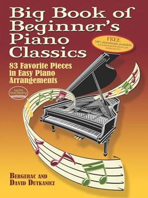 Hal Leonard Big Book Of Beginner&apos;s Piano Classics 83 favorite pieces in easy piano arrangements