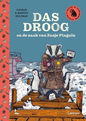 Das Droog en de zaak van Zusje Pinguïn - Margot Holtman, Dagmar Holtman - ebook