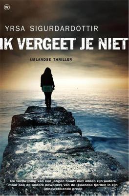 Ik vergeet je niet - Yrsa Sigurdardottir - ebook